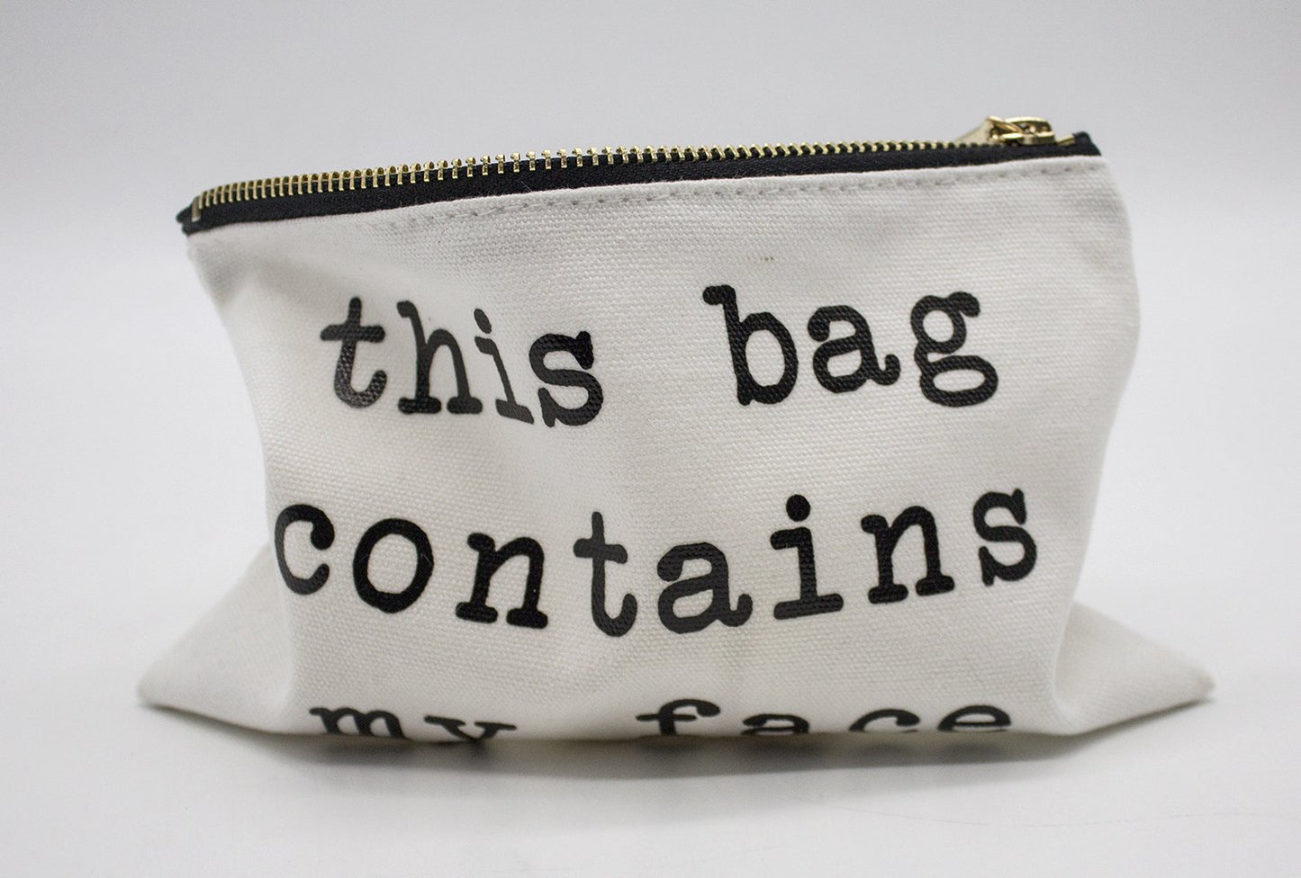 stylesilove Womens Girls 100% Cotton Canvas Stylish Print This Bag Contains My Face Travel Cosmetic Case Makeup Bag Black Multi-use Pouch with Bold Gold Zipper